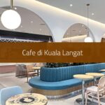 Cafe di Kuala Langat