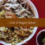 Cafe di Bagan Datuk