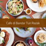 Cafe di Bandar Tun Razak