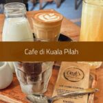 Cafe di Kuala Pilah