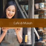 Cafe di Mukah