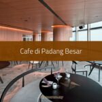 Cafe di Padang Besar