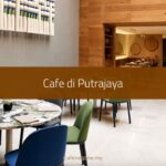 Cafe di Putrajaya