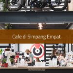 Cafe di Simpang Empat