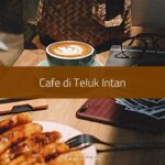 Cafe di Teluk Intan