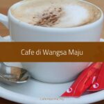 Cafe di Wangsa Maju